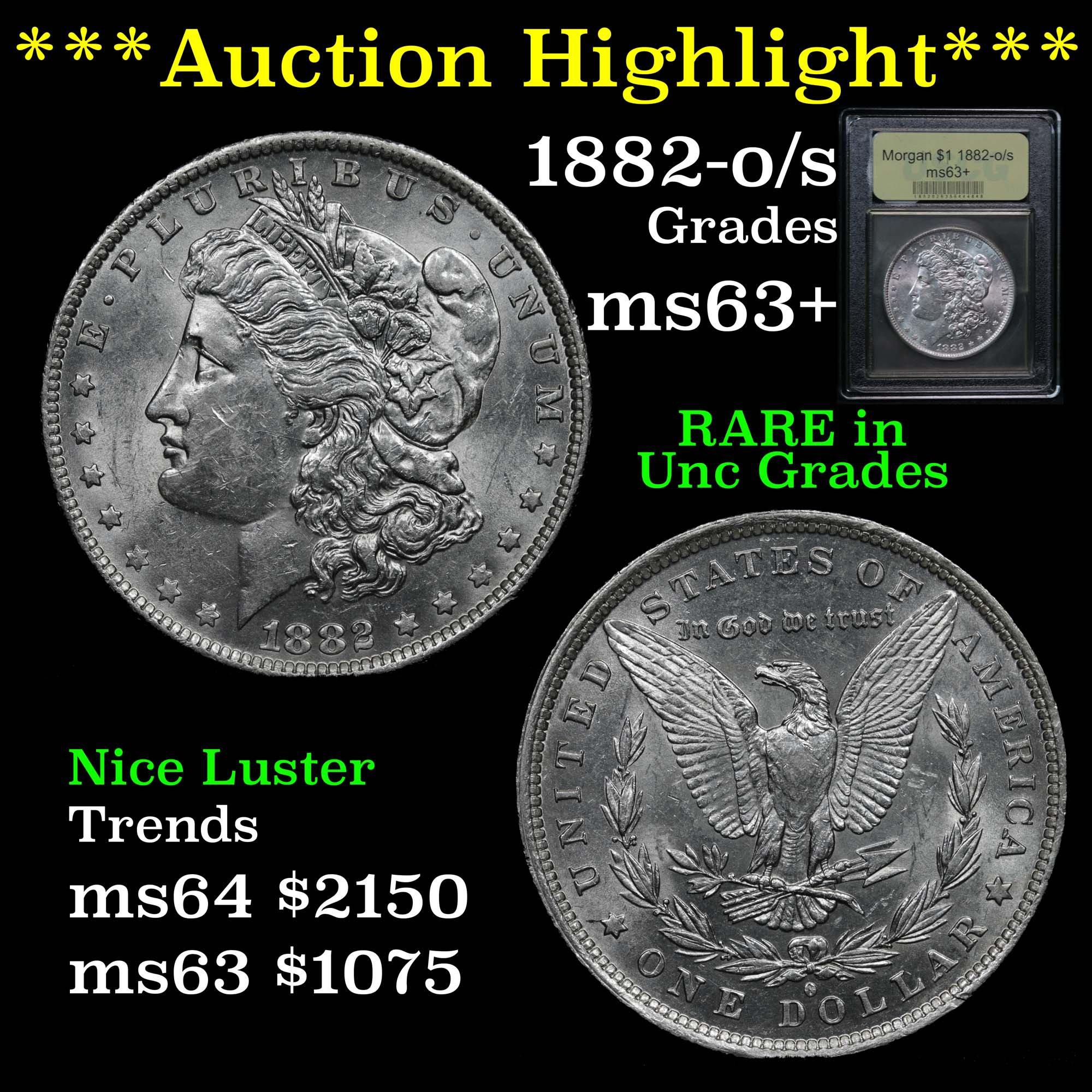 ***Auction Highlight*** 1882-o/s Morgan Dollar $1 Graded Select+ Unc by USCG (fc)