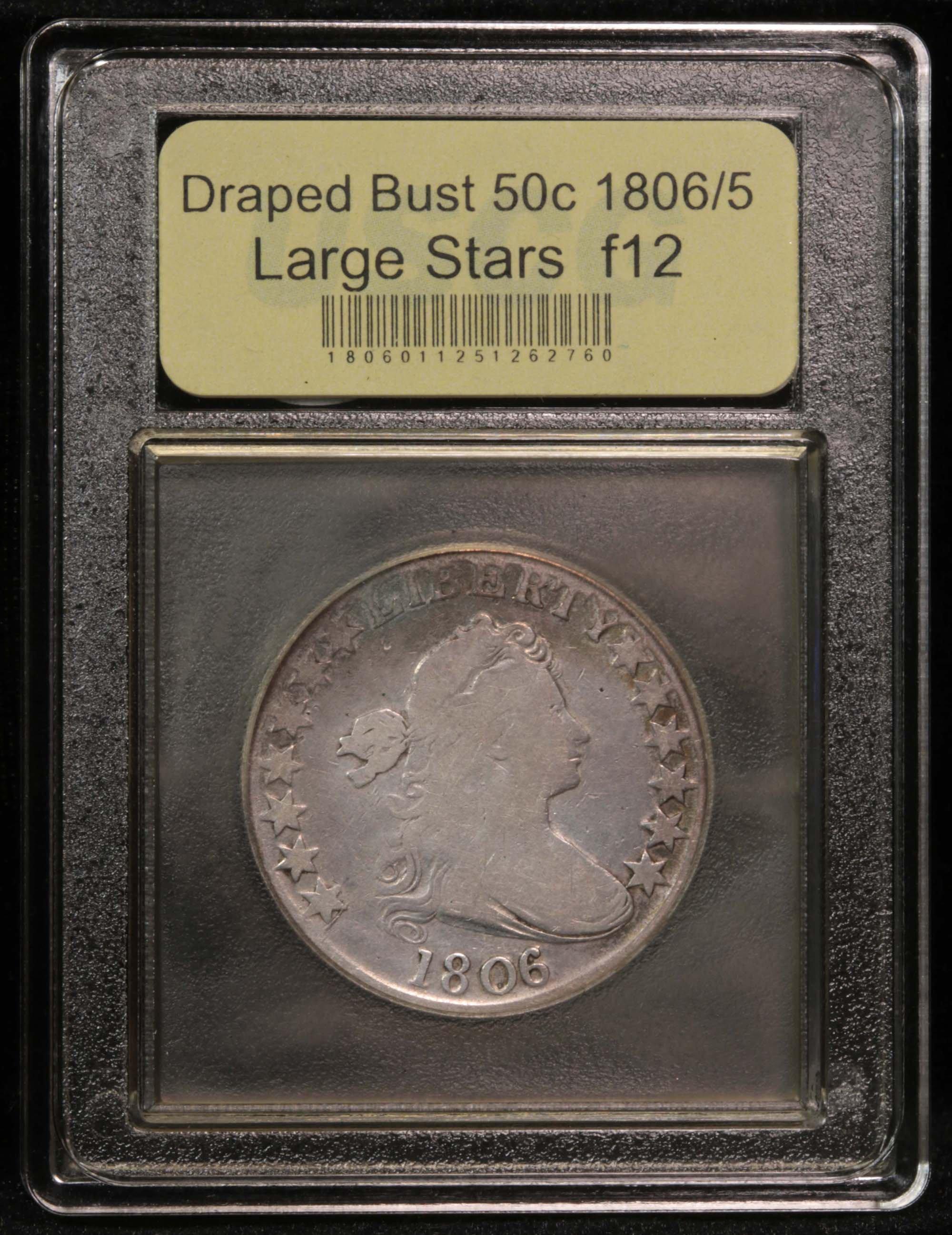 ***Auction Highlight*** 1806/5 Large Stars Draped Bust Half Dollar 50c Graded f, fine by USCG (fc)