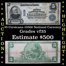 ***Auction Highlight*** $5 Corsicana #3506 National currency $5 Grades vf++ (fc)