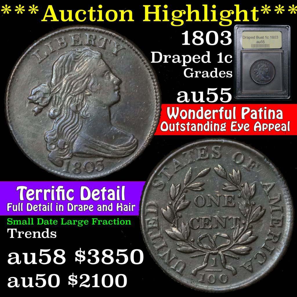 ***Auction Highlight*** 1803 Draped Bust Large 1c Sm date, lg fraction Graded Choice AU By USCG (fc)