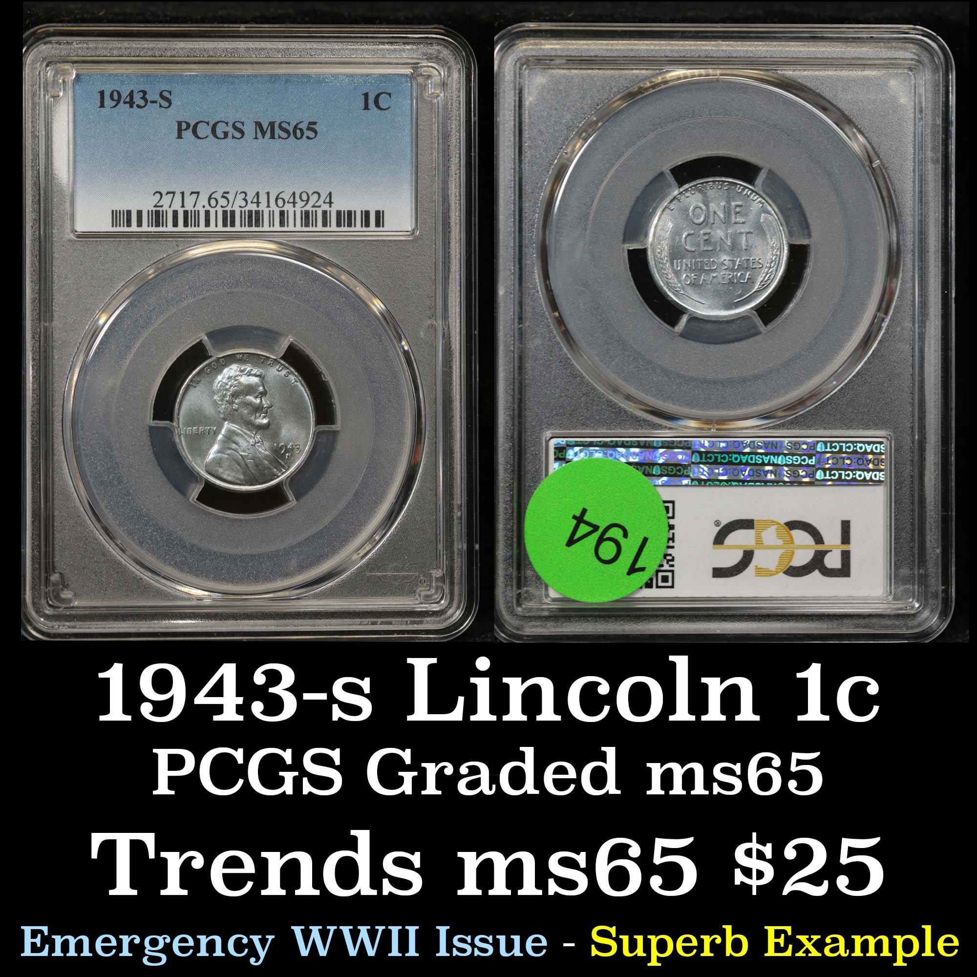 PCGS 1943-s Lincoln Cent 1c Graded ms65 By PCGS