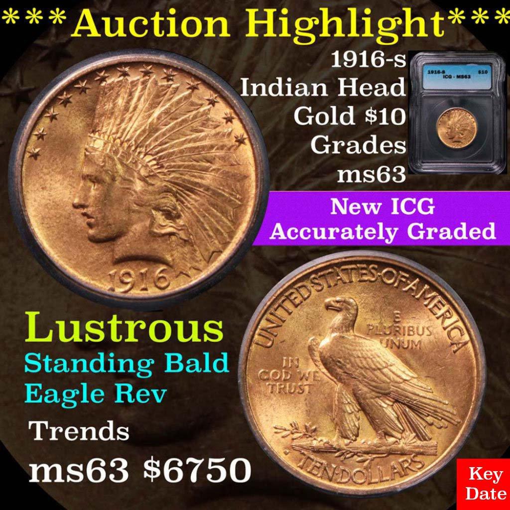 ***Auction Highlight*** 1916-s Gold Indian $10 Graded ms63 by ICG (fc)