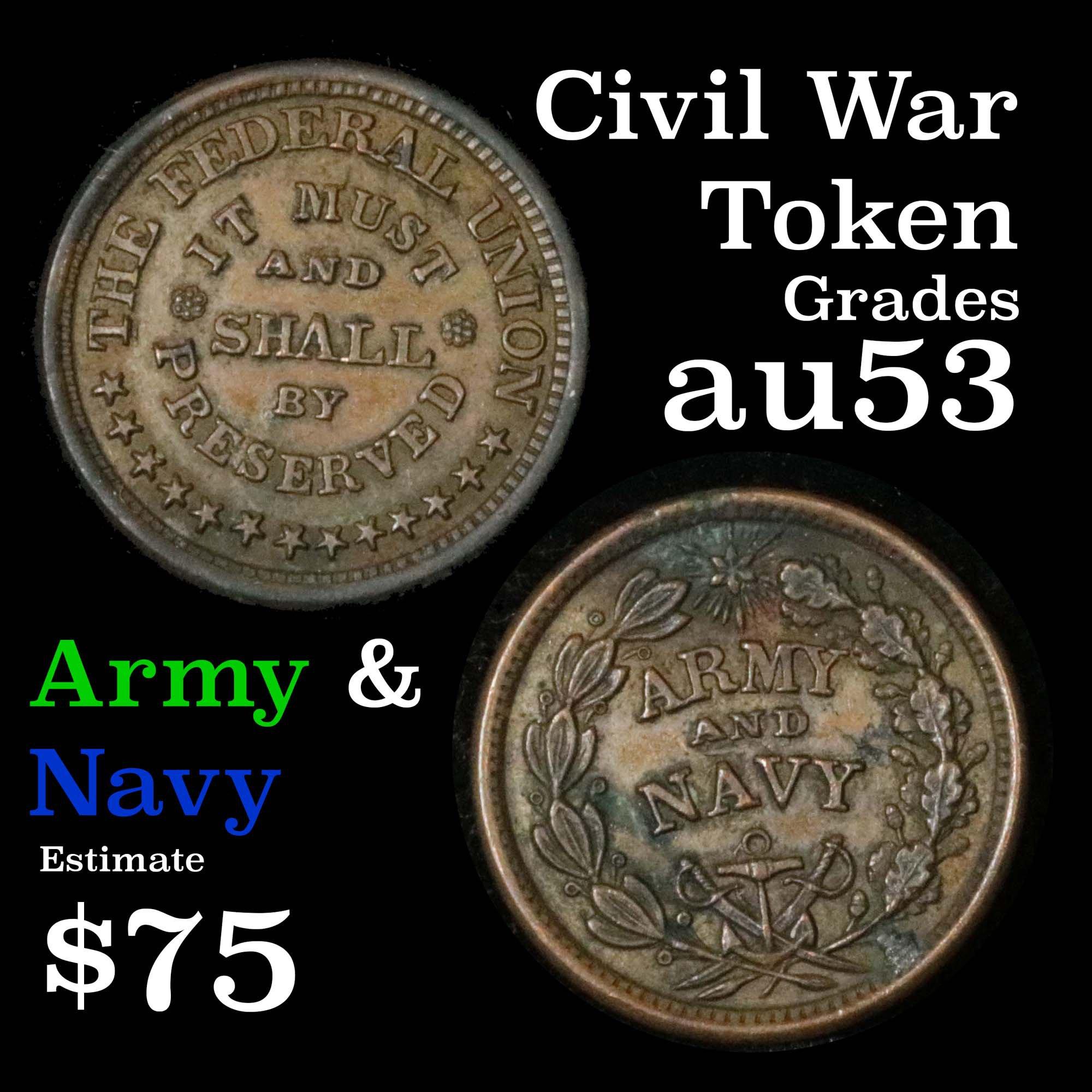 c.1863 Army & Navy  Civil War Token Grades Select AU