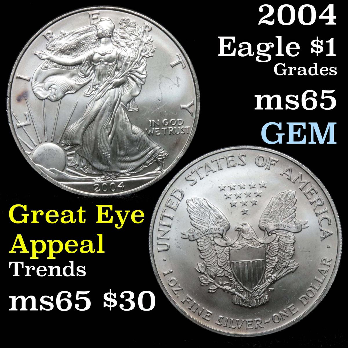 2004 Silver Eagle Dollar $1 Grades GEM Unc