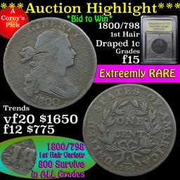 ***Auction Highlight*** 1800/798 1st Hair Draped Bust Large Cent 1c Graded f+ by USCG (fc)
