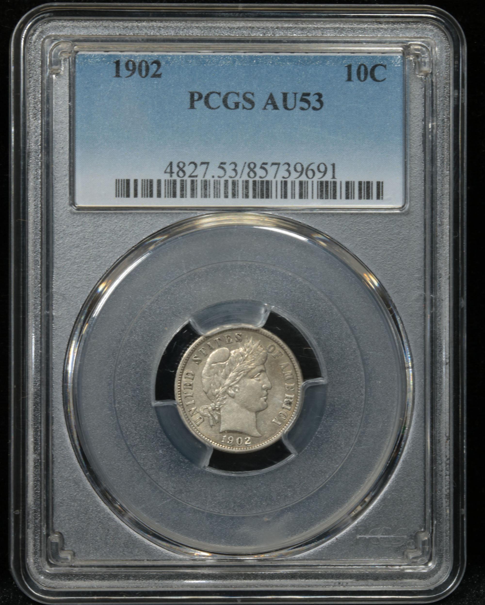 PCGS 1902-p Barber Dime 10c Graded au53 By PCGS