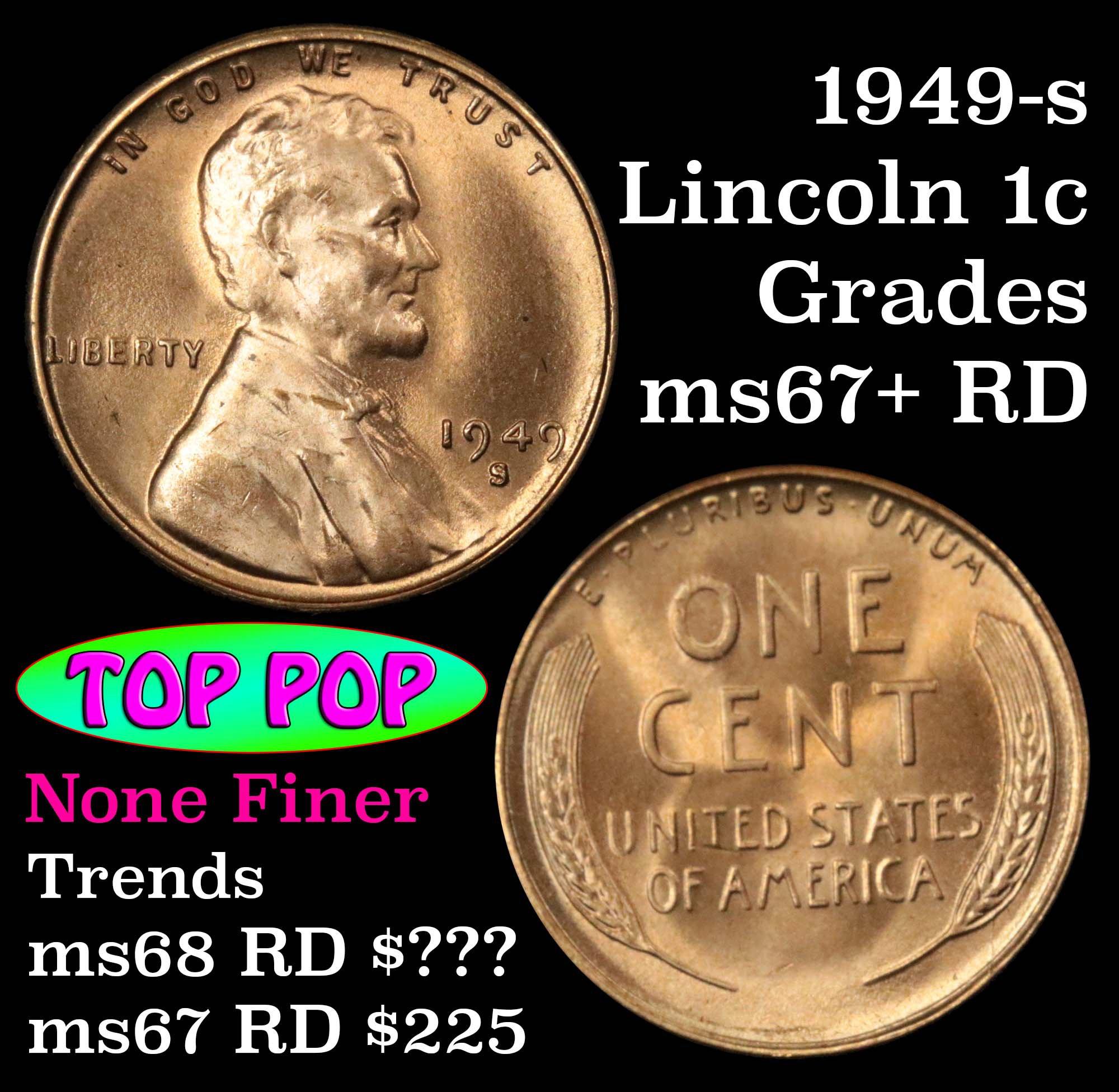 TOP POP 1949-s Lincoln Cent 1c Grades GEM++ RD (fc)