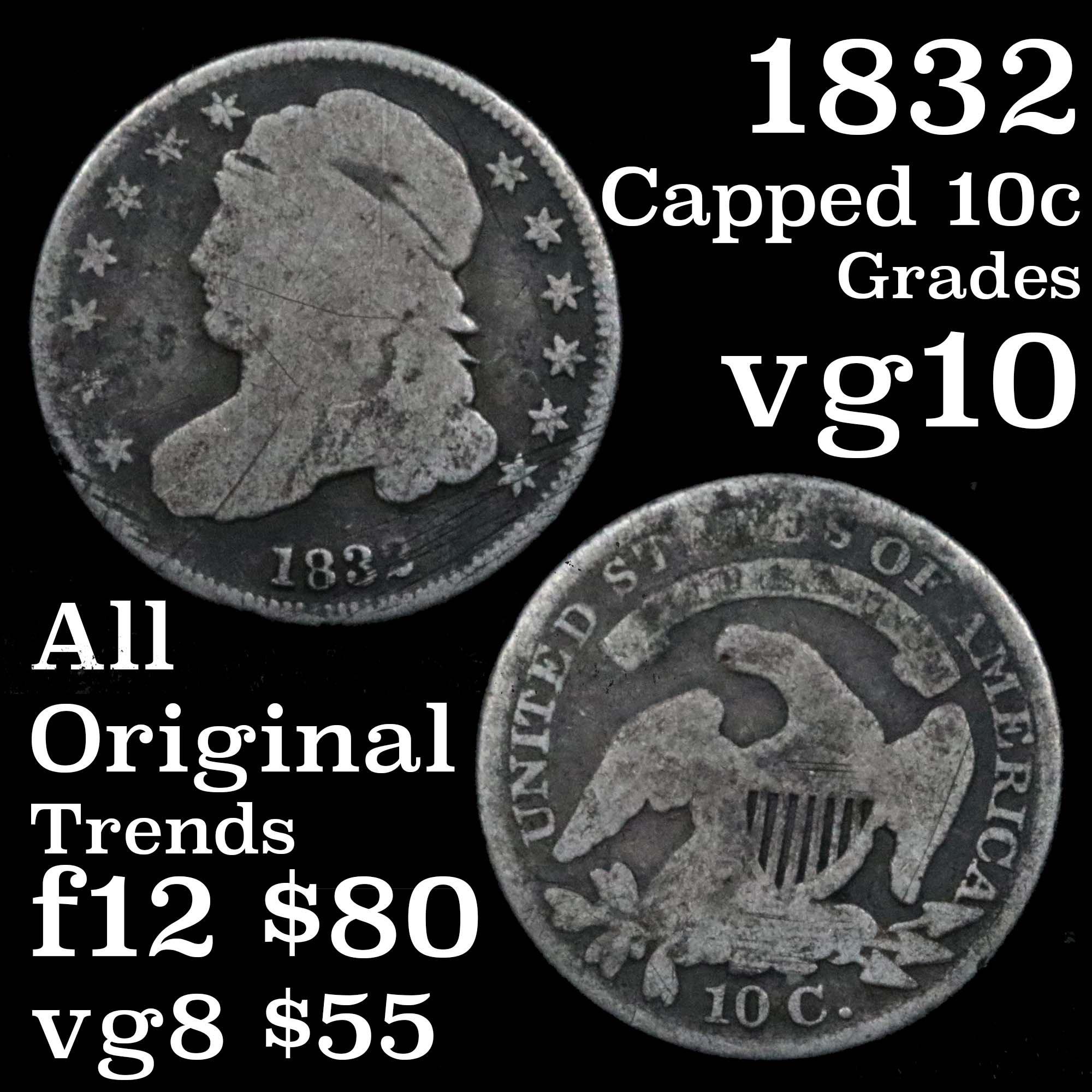 1832 Capped Bust Dime 10c Grades vg+