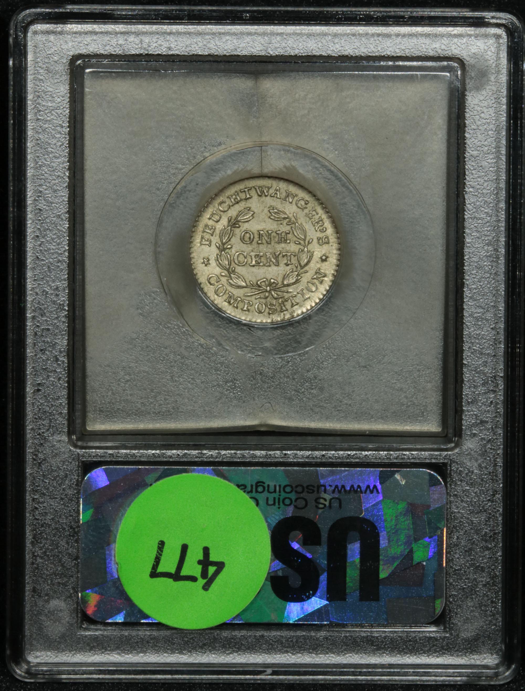 ***Auction Highlight*** 1837 NY HT-268 Feuchtwanger composition HTT Graded Choice Unc by USCG (fc)