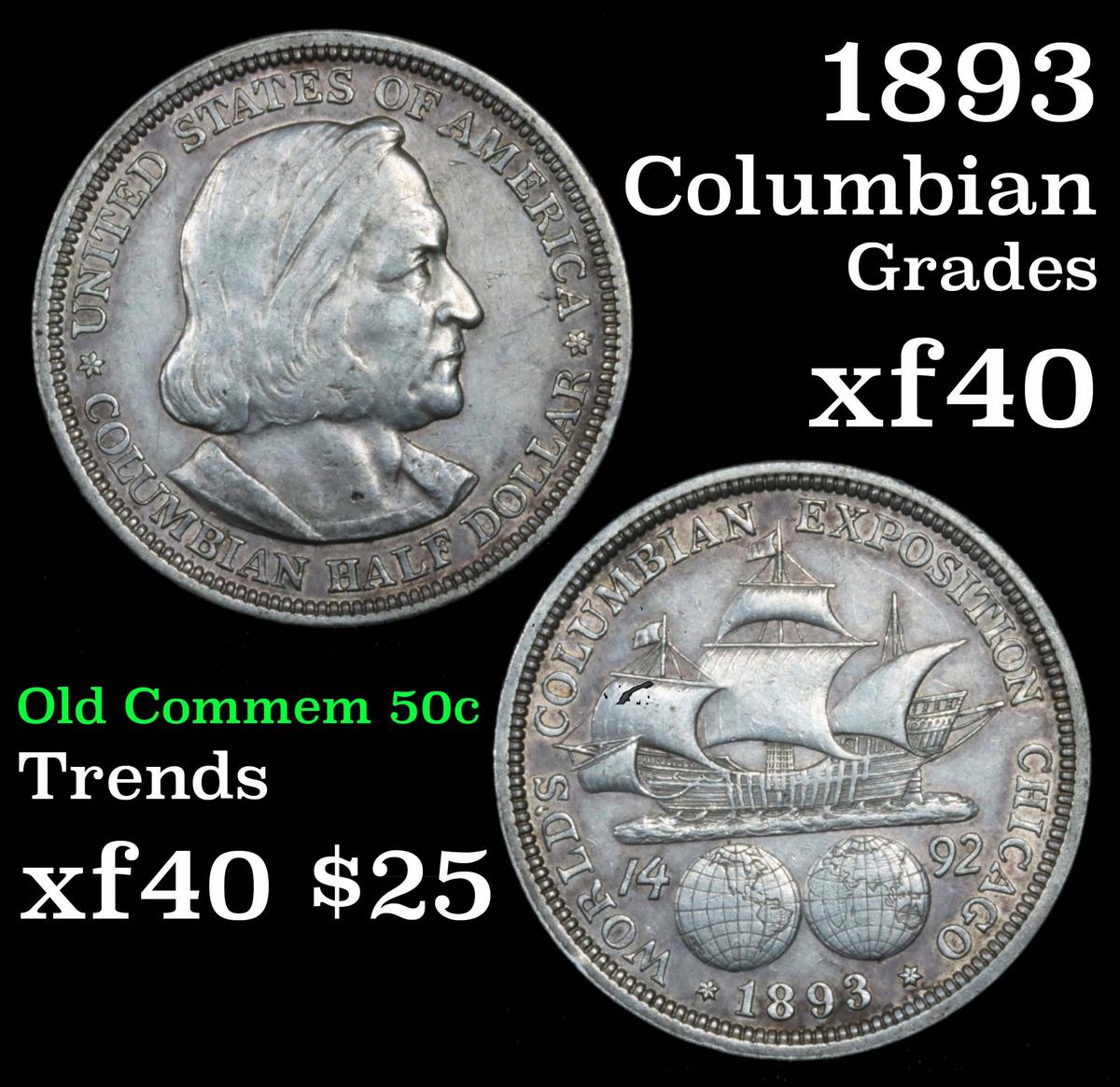 1893 Columbian Old Commem Half Dollar 50c Grades xf