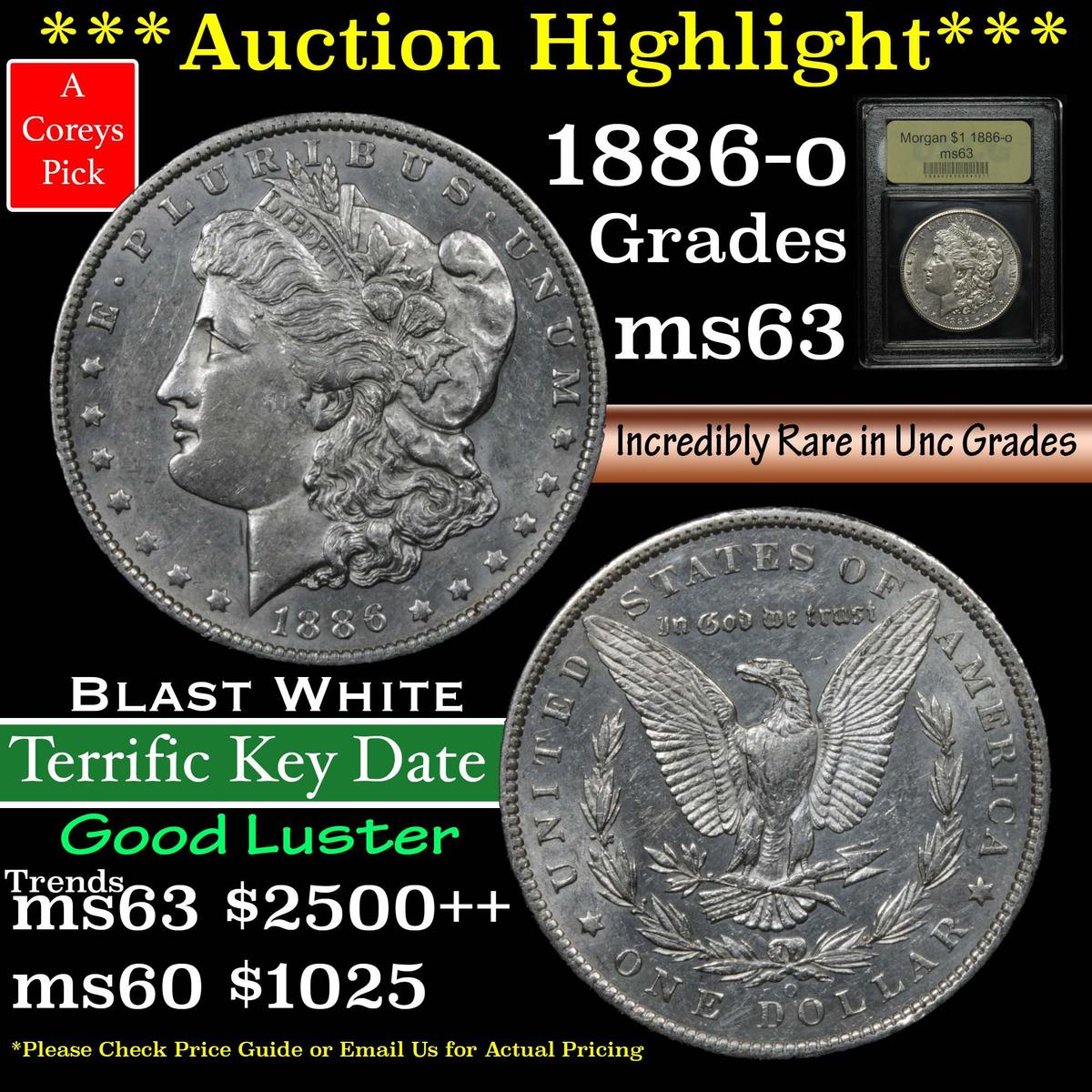 ***Auction Highlight*** Key Date 1886-o Morgan Dollar $1 Graded Select Unc by USCG (fc)