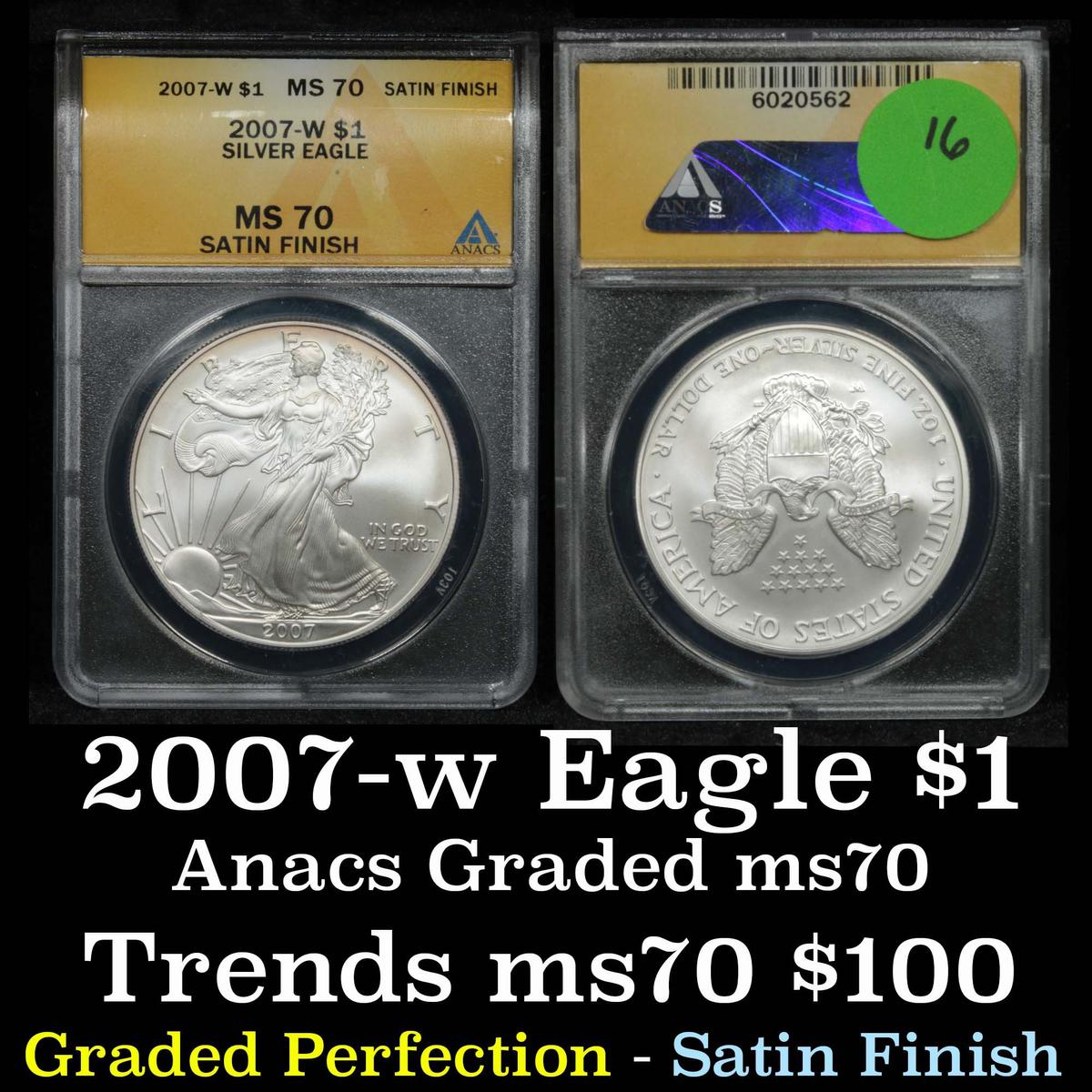 ANACS 2007-w Silver Eagle Dollar $1 Graded ms70 by ANACS