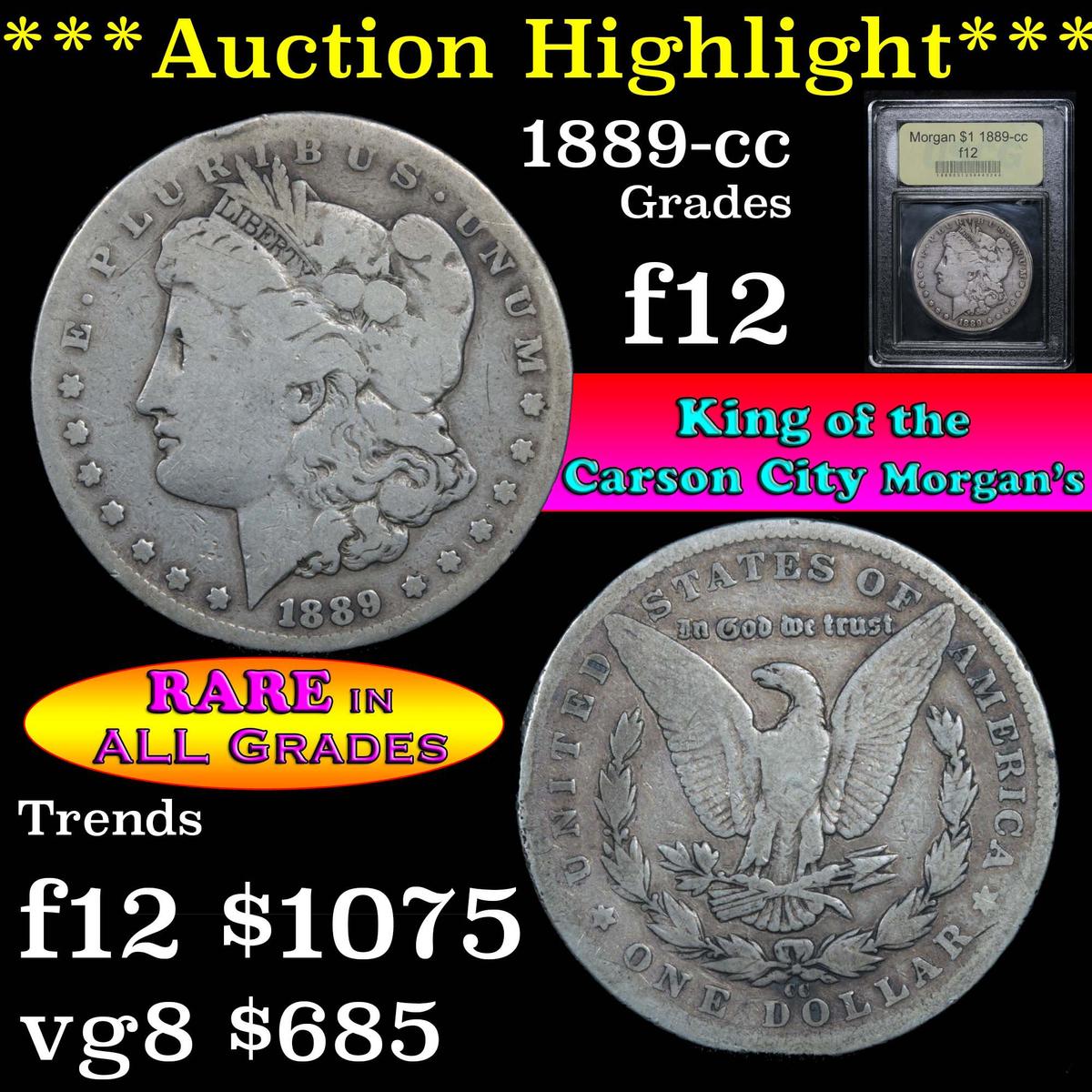 ***Auction Highlight*** 1889-cc Morgan Dollar $1 Graded f, fine by USCG (fc)