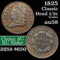 1825 Classic Head half cent 1/2c Grades Choice AU/BU Slider