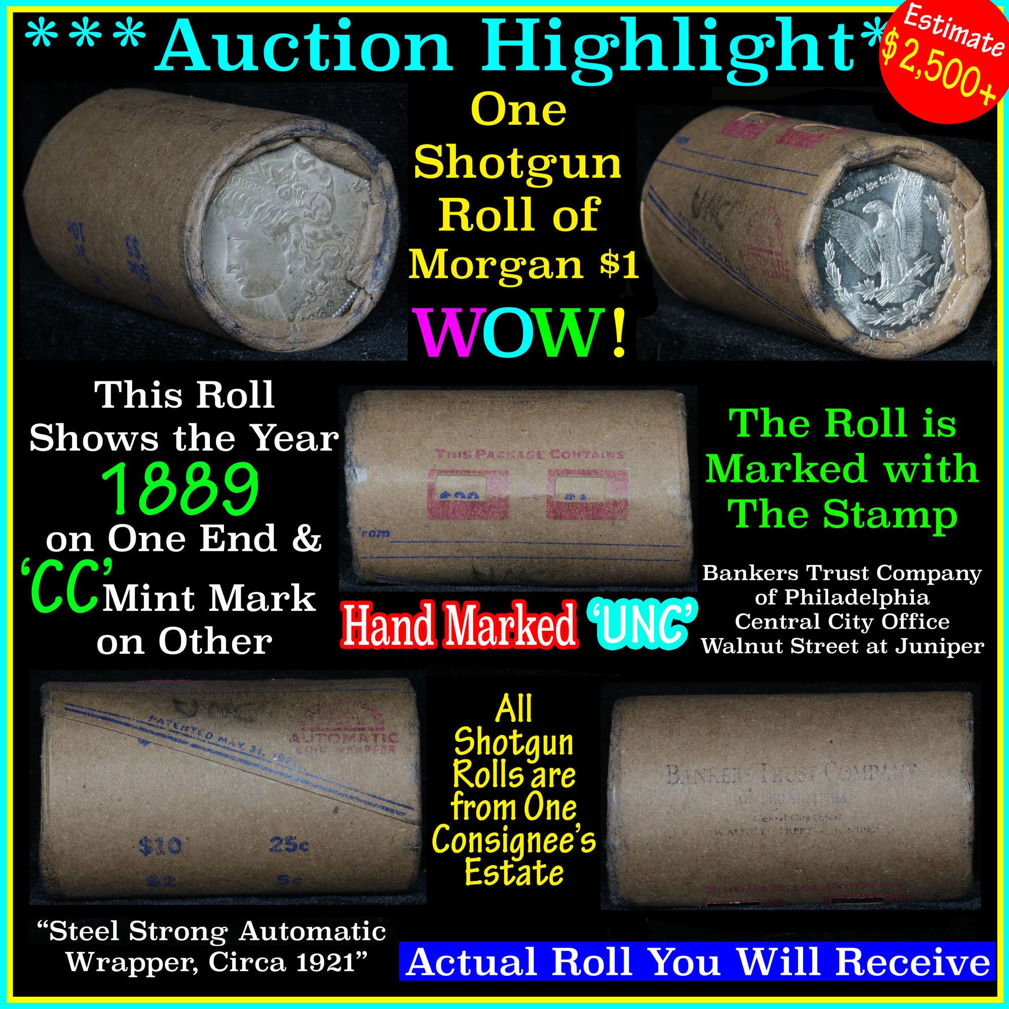 ***Auction Highlight*** Incredible Find, Uncirculated Morgan $1 Shotgun Roll 1889 & cc ends  (fc)