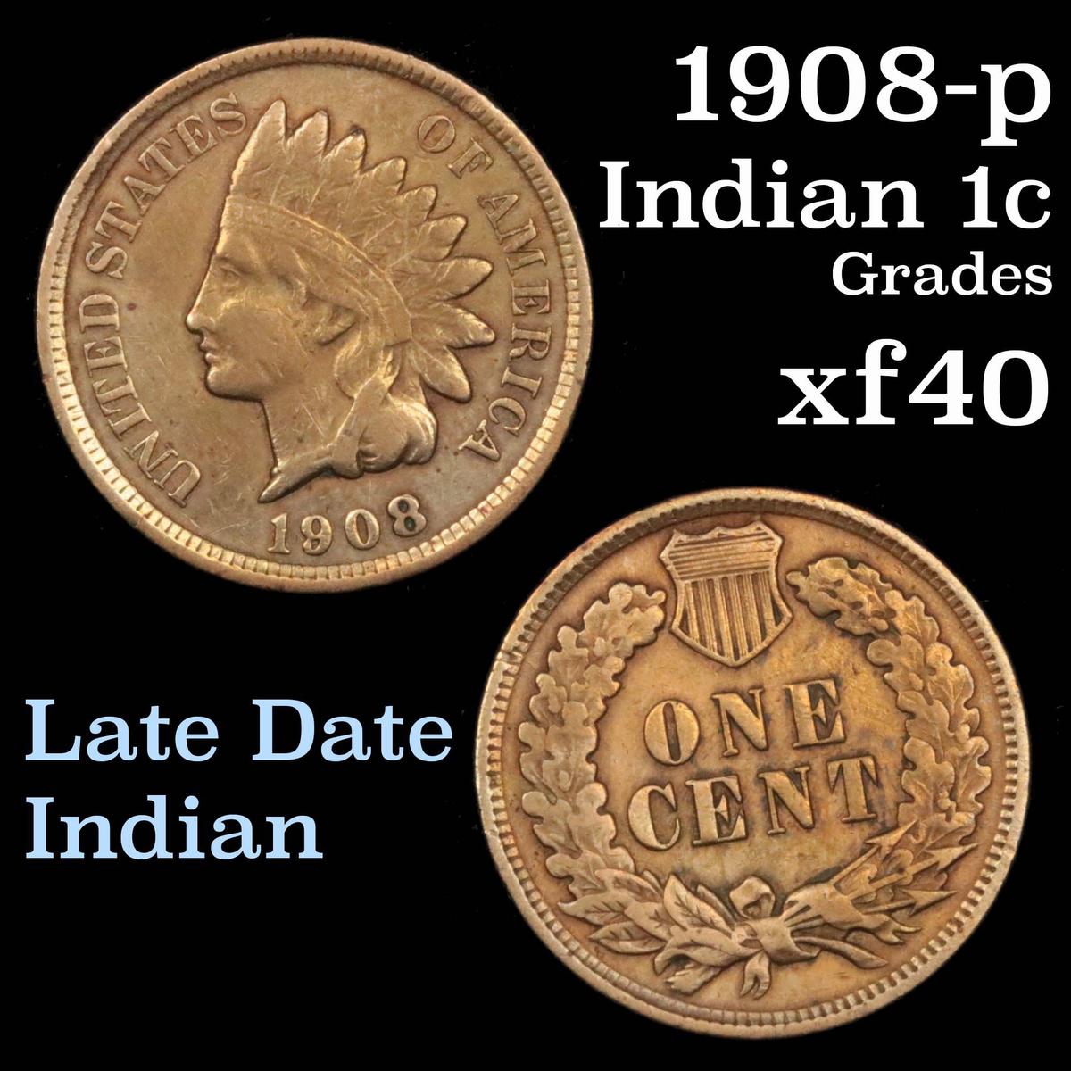1908 Indian Cent 1c Grades xf