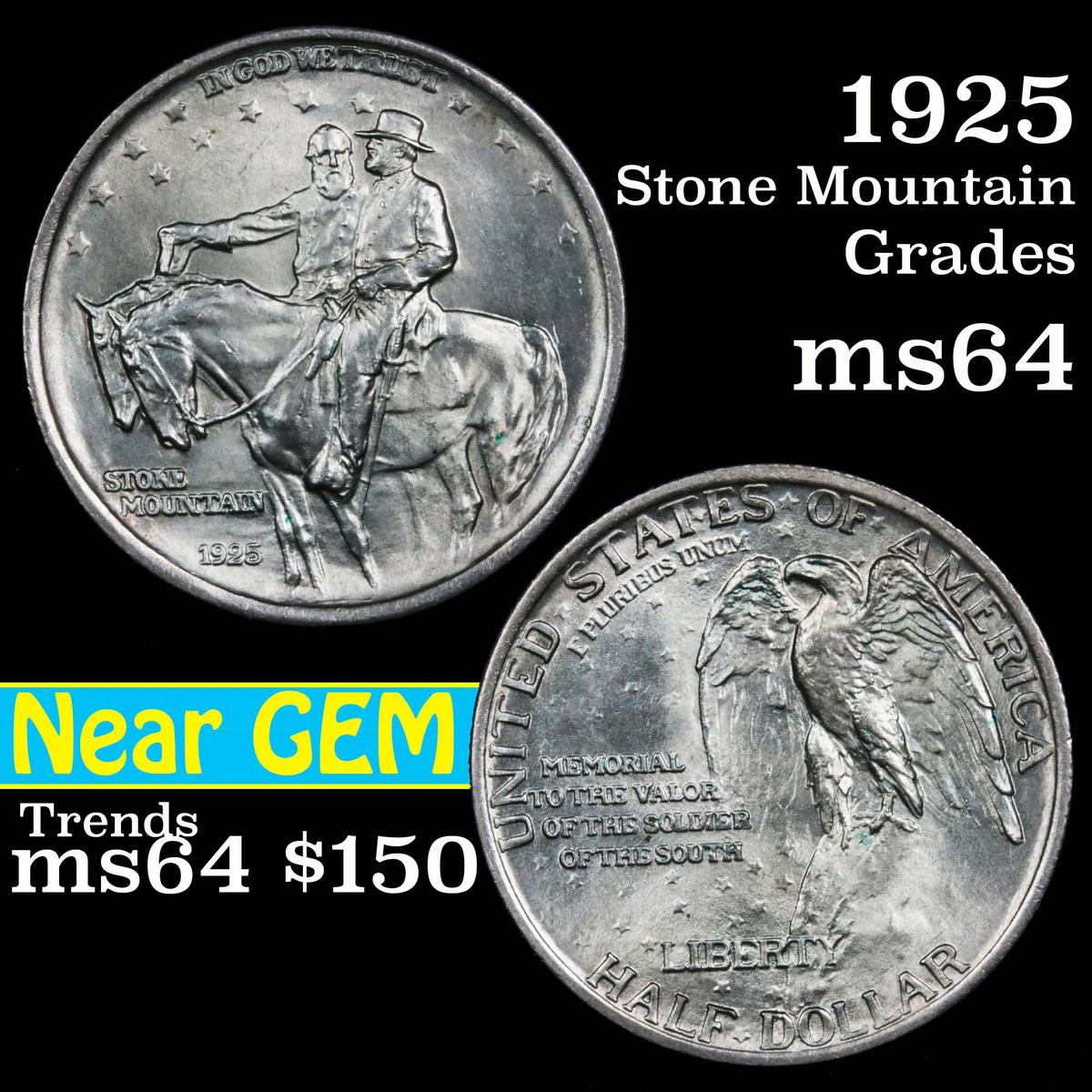 1925 Stone Mountain Old Commem Half Dollar 50c Grades Choice Unc