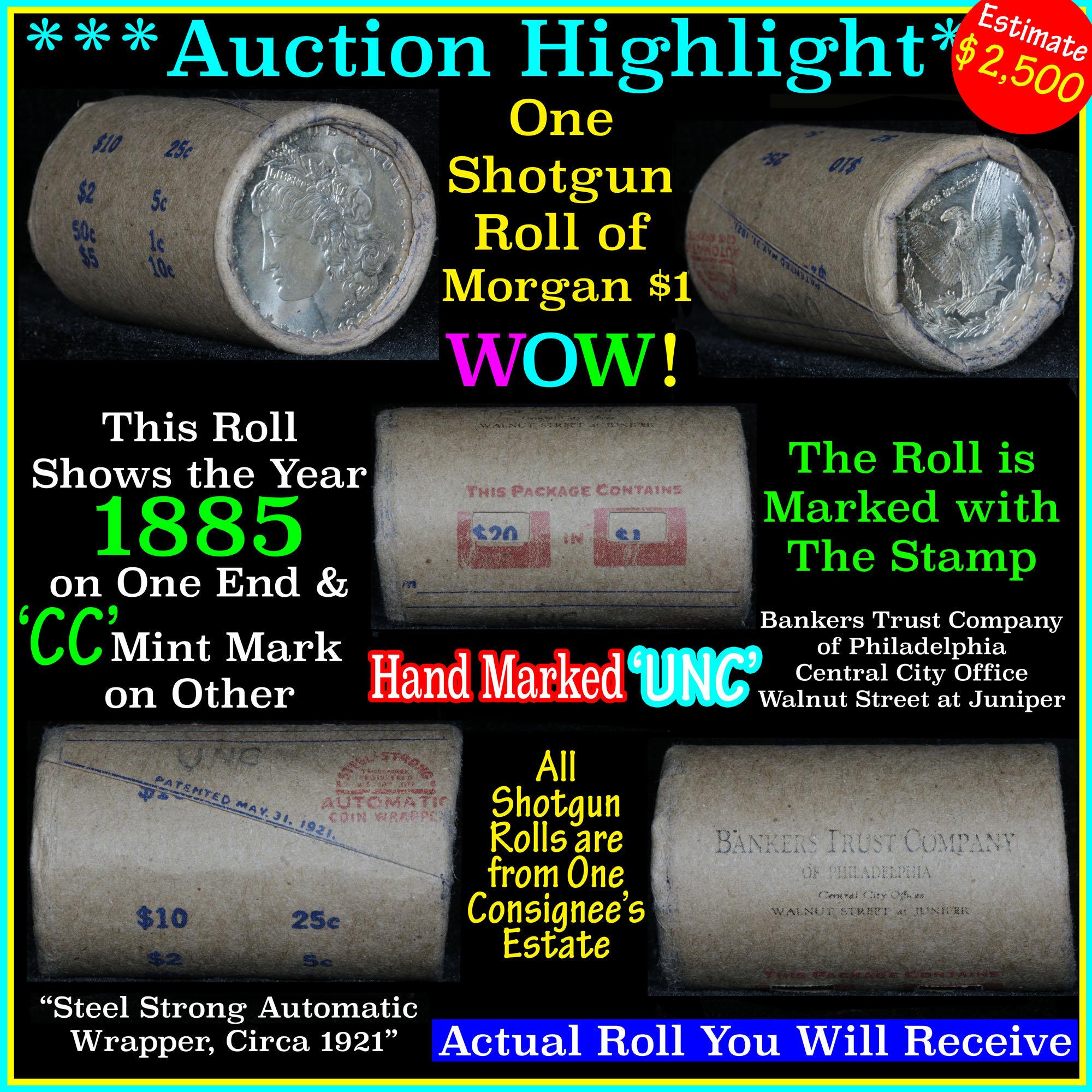 ***Auction Highlight*** Incredible Find, Uncirculated Morgan $1 Shotgun Roll 1885 & cc ends  (fc)