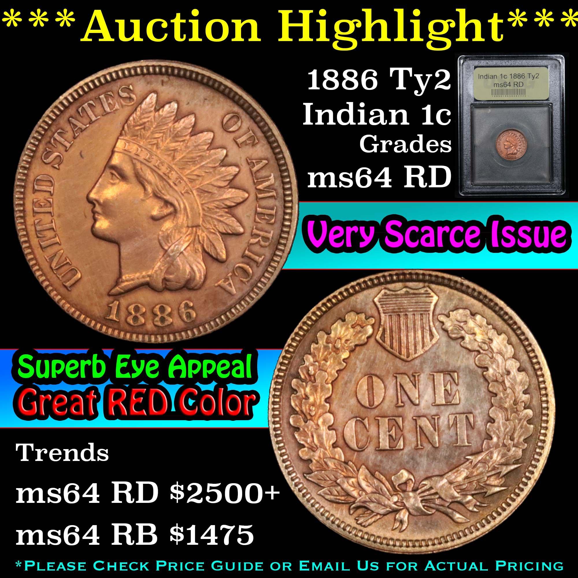 ***Auction Highlight*** 1886 Ty2 Indian Cent 1c Graded Choice Unc RD By USCG (fc)