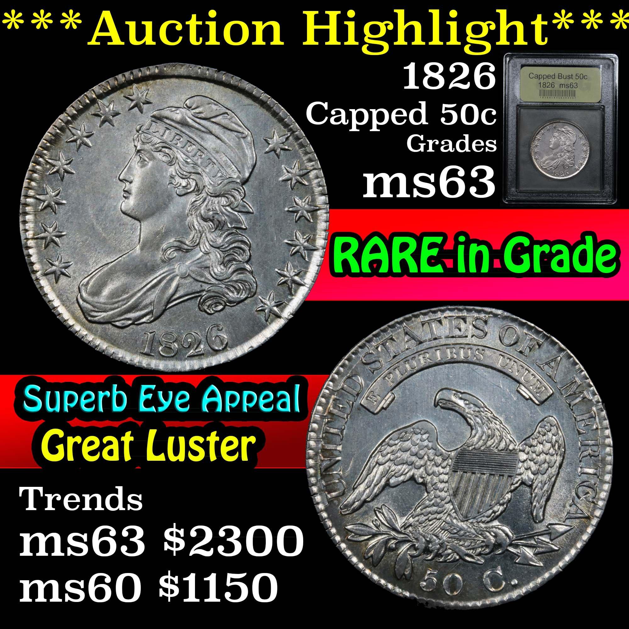 ***Auction Highlight*** 1826 Capped Bust Half Dollar 50c Graded Select Unc By USCG (fc)