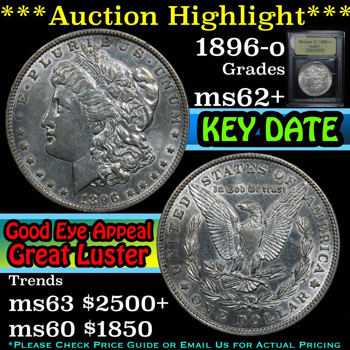 ***Auction Highlight*** 1896-o Morgan Dollar $1 Graded Select Unc by USCG (fc)