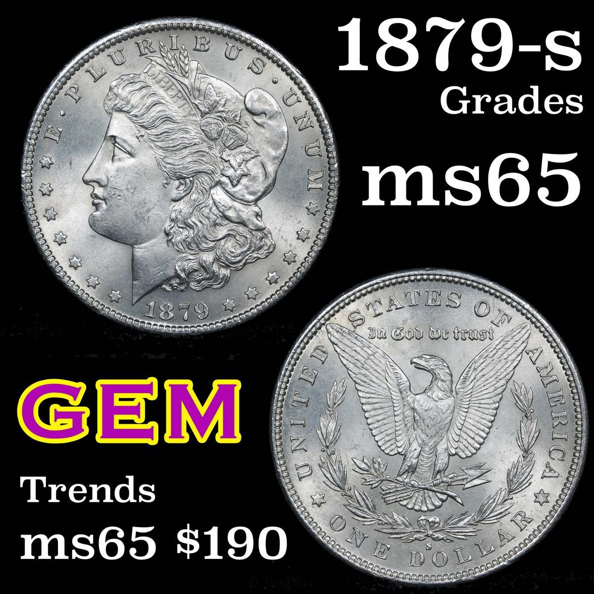 1879-s Morgan Dollar $1 Grades GEM Unc