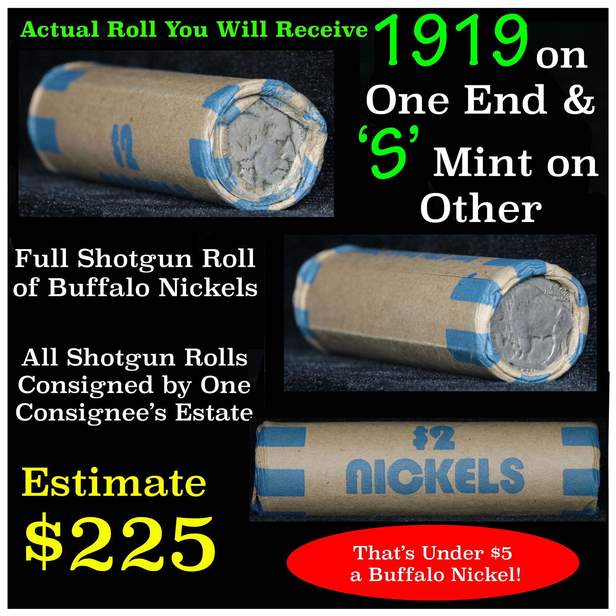 Full roll of Buffalo Nickels, 1919 on one end & a 's' Mint reverse on other end (fc)