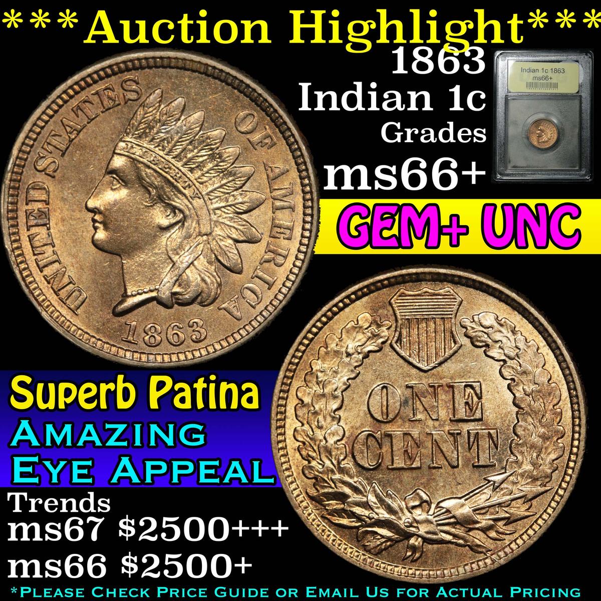 ***Auction Highlight*** 1863 Indian Cent 1c Graded GEM++ Unc by USCG (fc)