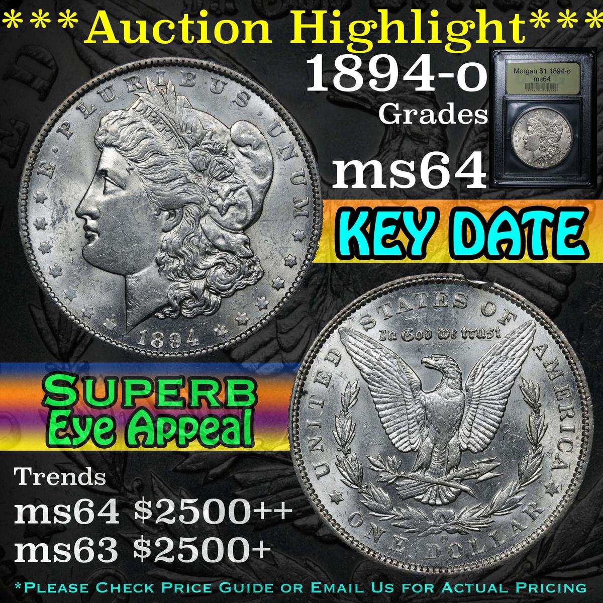 ***Auction Highlight*** Key Date 1894-o Morgan Dollar $1 Graded Choice Unc by USCG (fc)