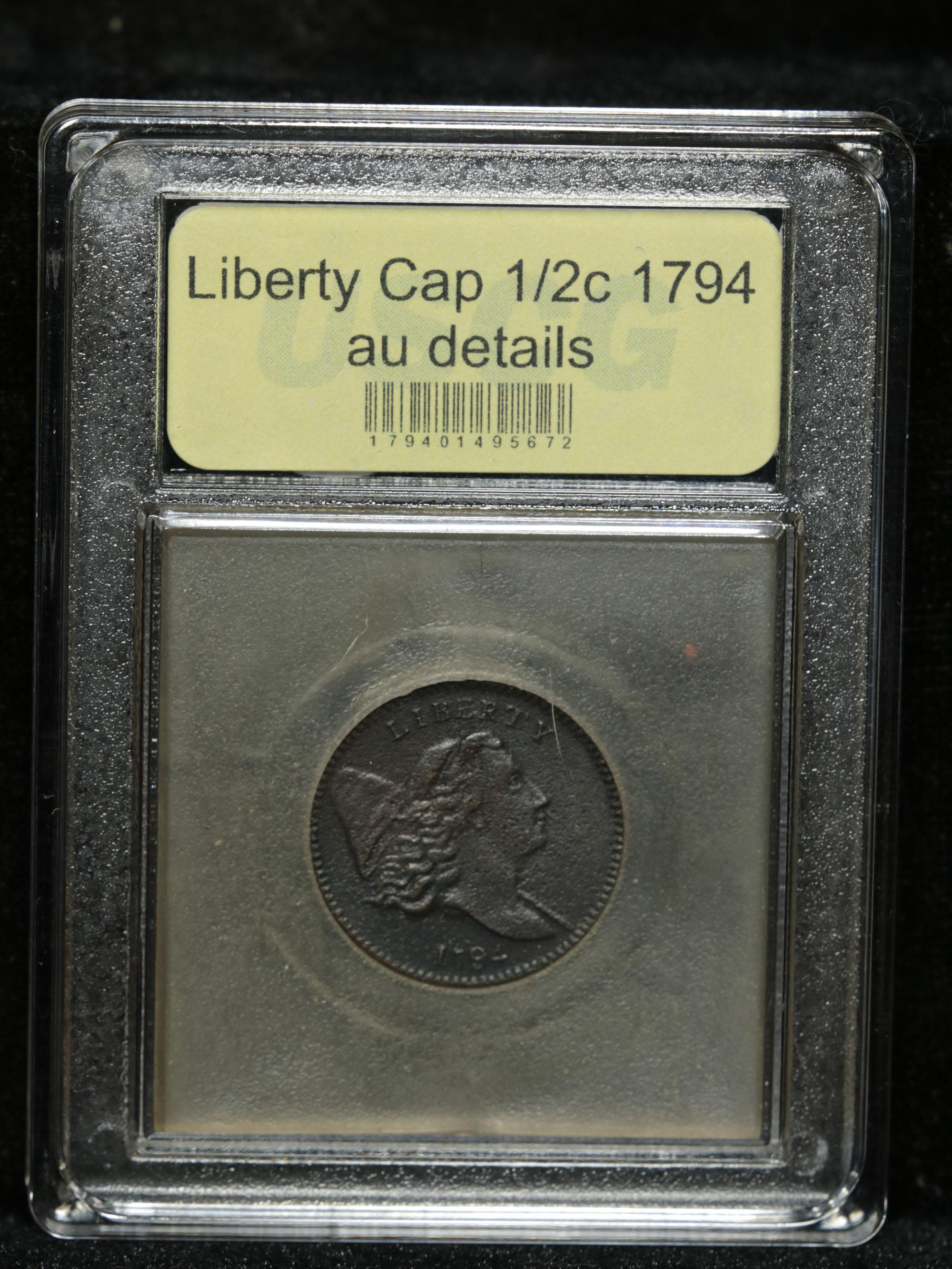 ***Auction Highlight*** 1794 Iberty Cap Half Cent 1/2c Graded AU Details By USCG (fc)