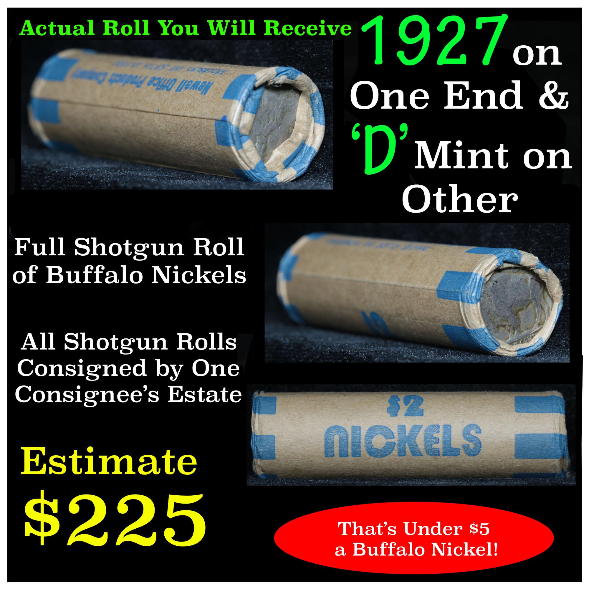 Full roll of Buffalo Nickels, 1927 on one end & a 'd' Mint reverse on other end (fc)