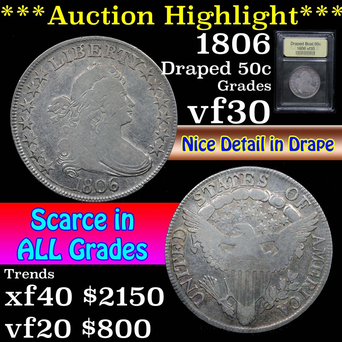 ***Auction Highlight*** 1806 Draped Bust Half Dollar 50c Graded vf++ By USCG (fc)