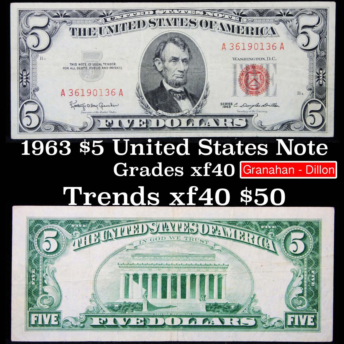 1963 $5 Red seal United States Note Grades Xf