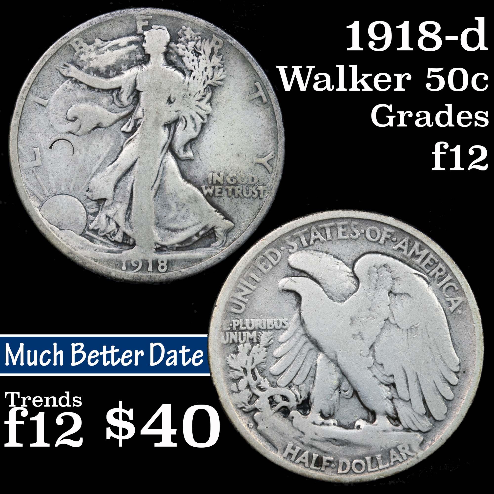 1918-d Walking Liberty Half Dollar 50c Grades f, fine