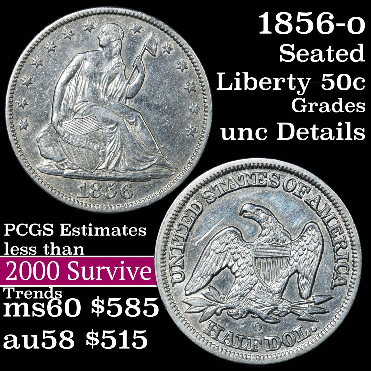 1856-o Seated Half Dollar 50c Grades Unc Details