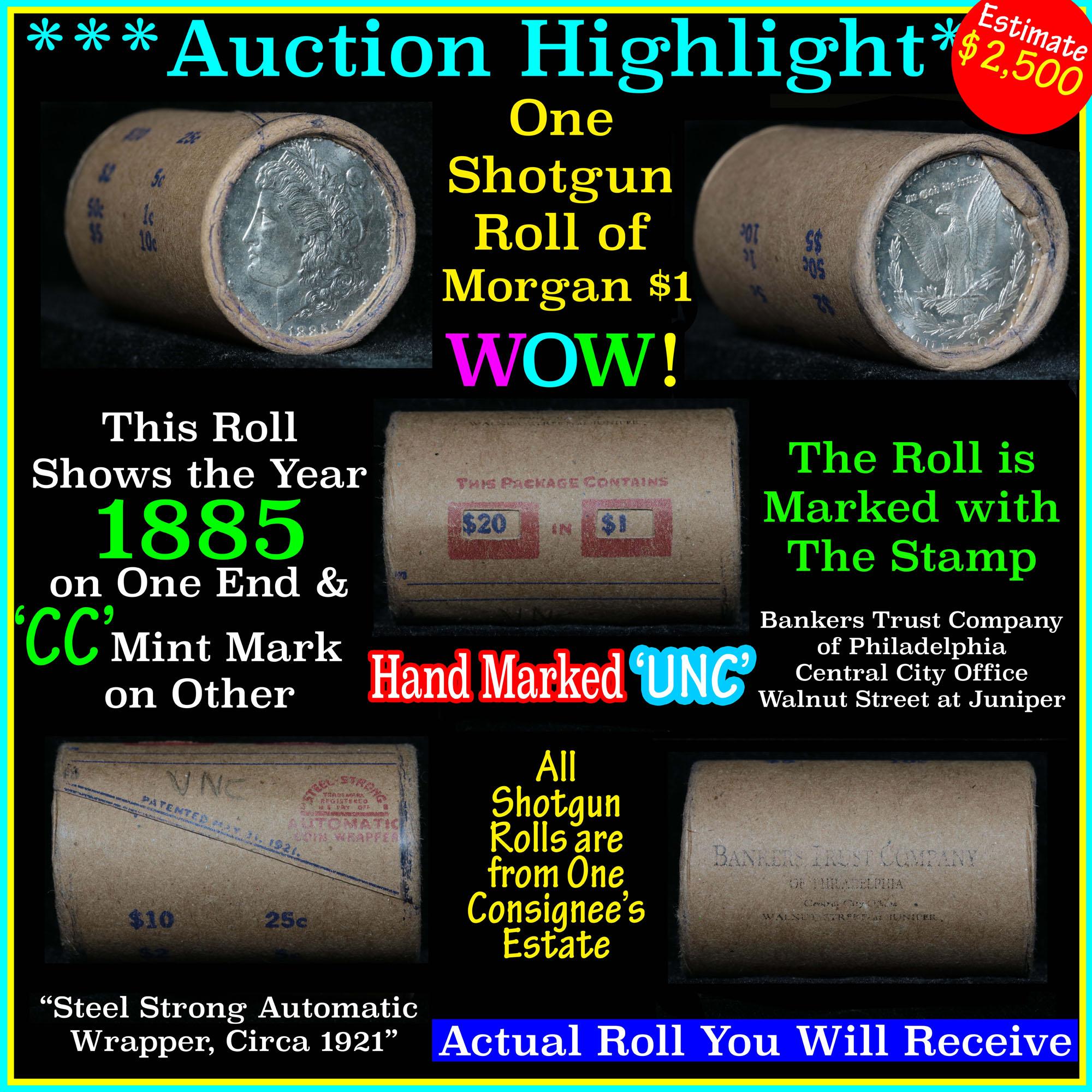 ***Auction Highlight*** Incredible Find, Uncirculated Morgan $1 Shotgun Roll w/1885 & cc mint ends