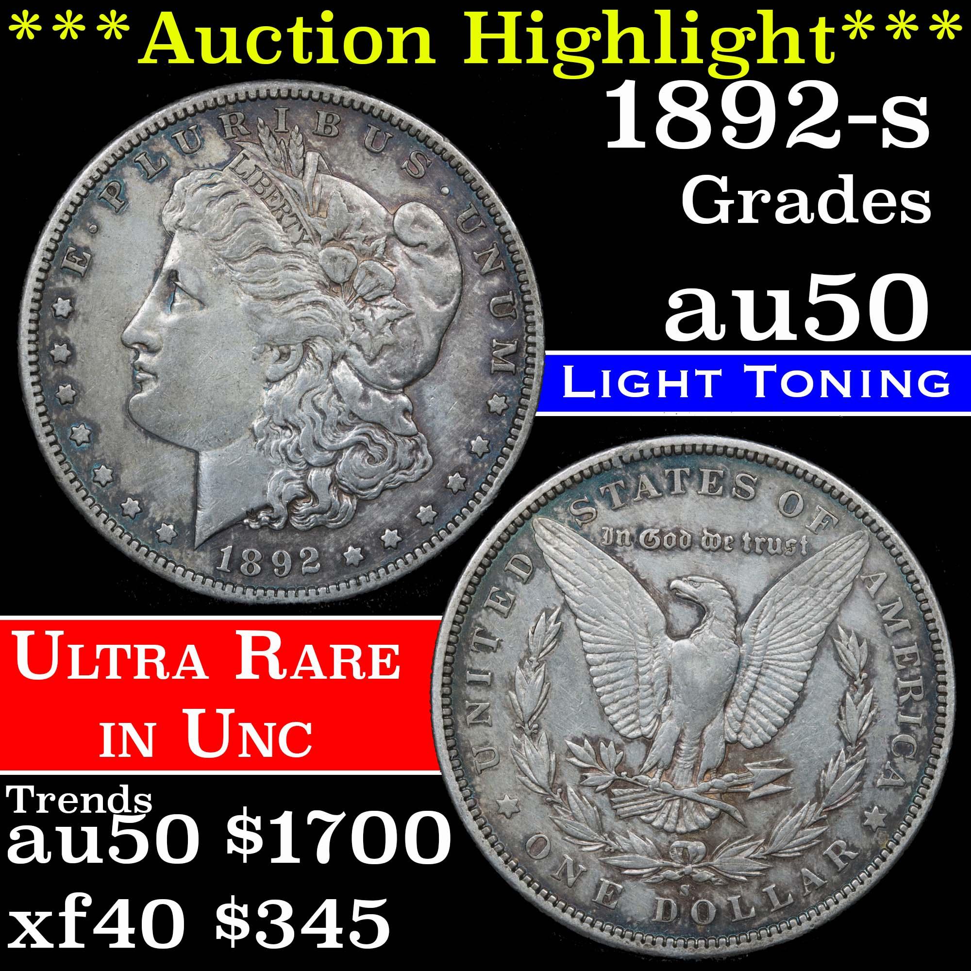 ***Auction Highlight*** 1892-s Morgan Dollar $1 Grades AU, Almost Unc (fc)