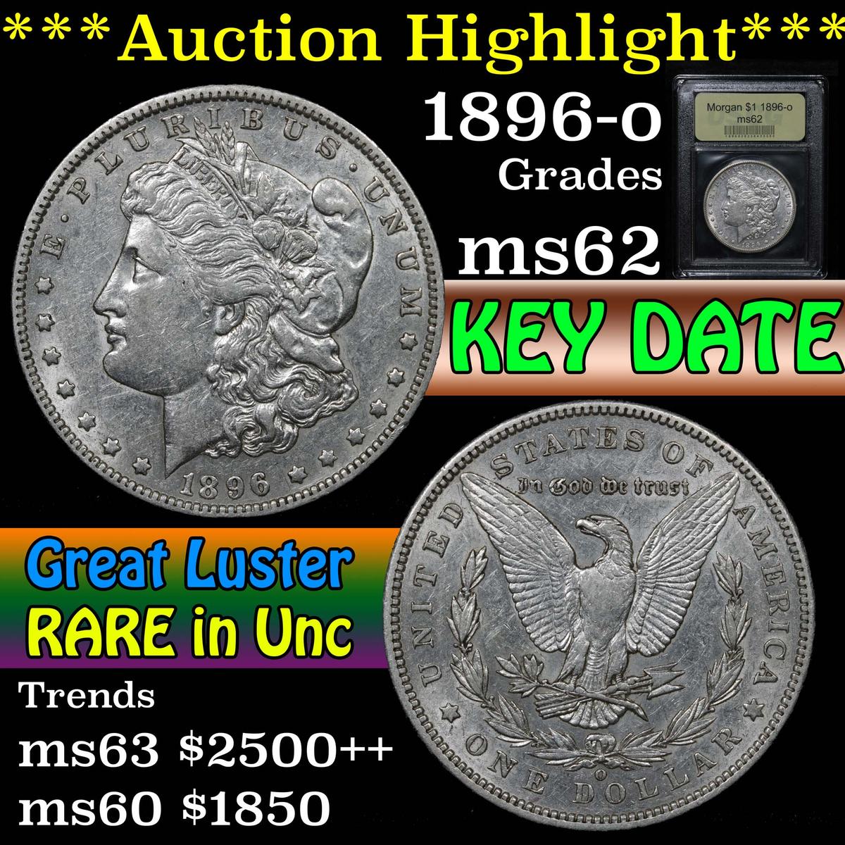 ***Auction Highlight*** 1896-o Morgan Dollar $1 Graded Select Unc By USCG (fc)