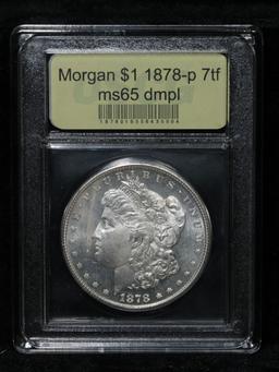 ***Auction Highlight*** 1878-p 7tf Morgan Dollar $1 Graded GEM Unc DMPL By USCG (fc)