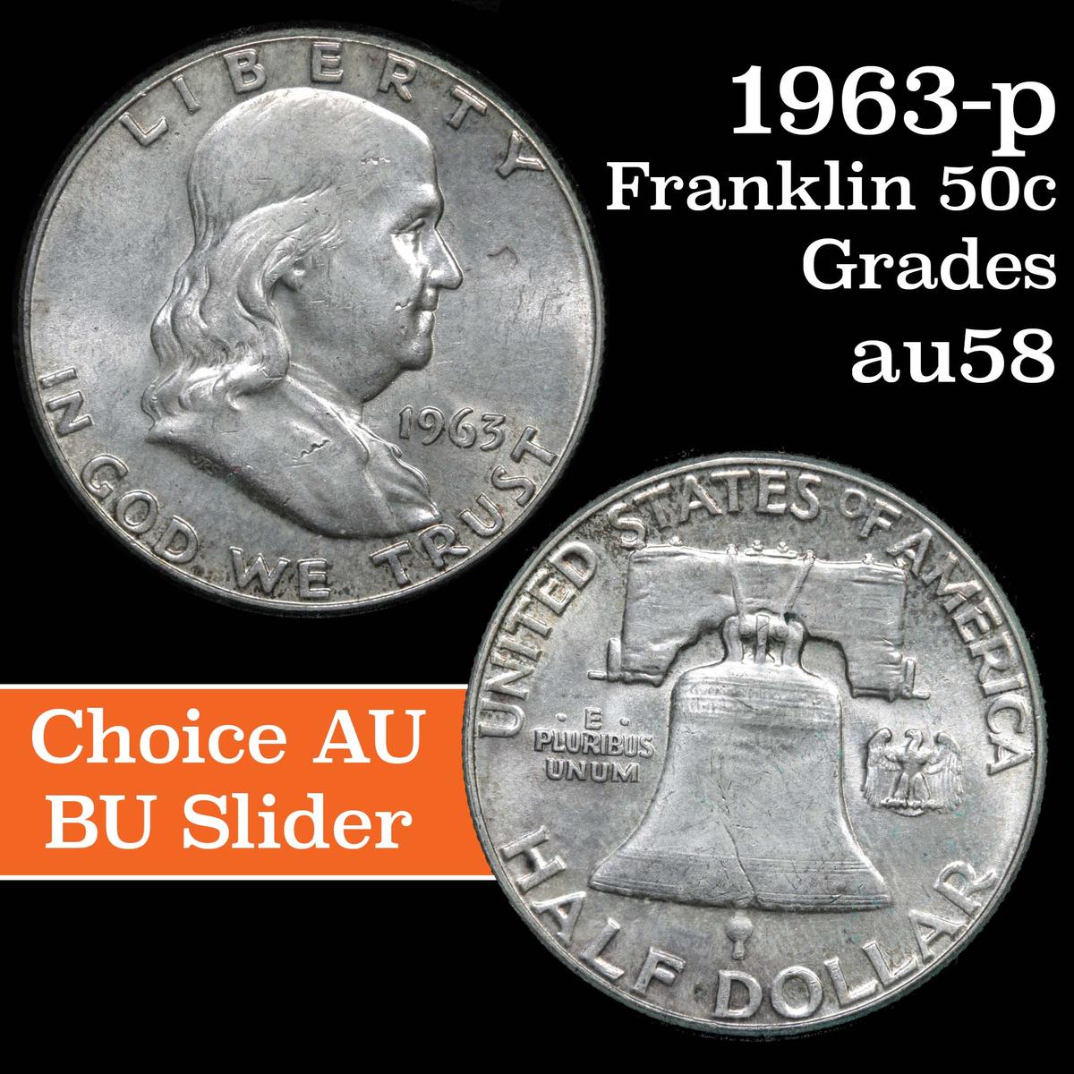 1963-p Franklin Half Dollar 50c Grades Choice AU/BU Slider