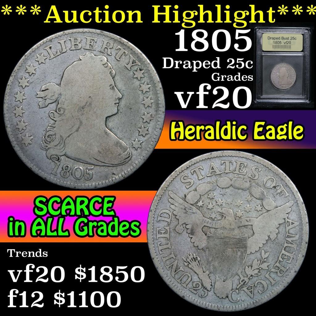 ***Auction Highlight*** 1805 Draped Bust Quarter 25c Grades vf, very fine by USCG (fc)