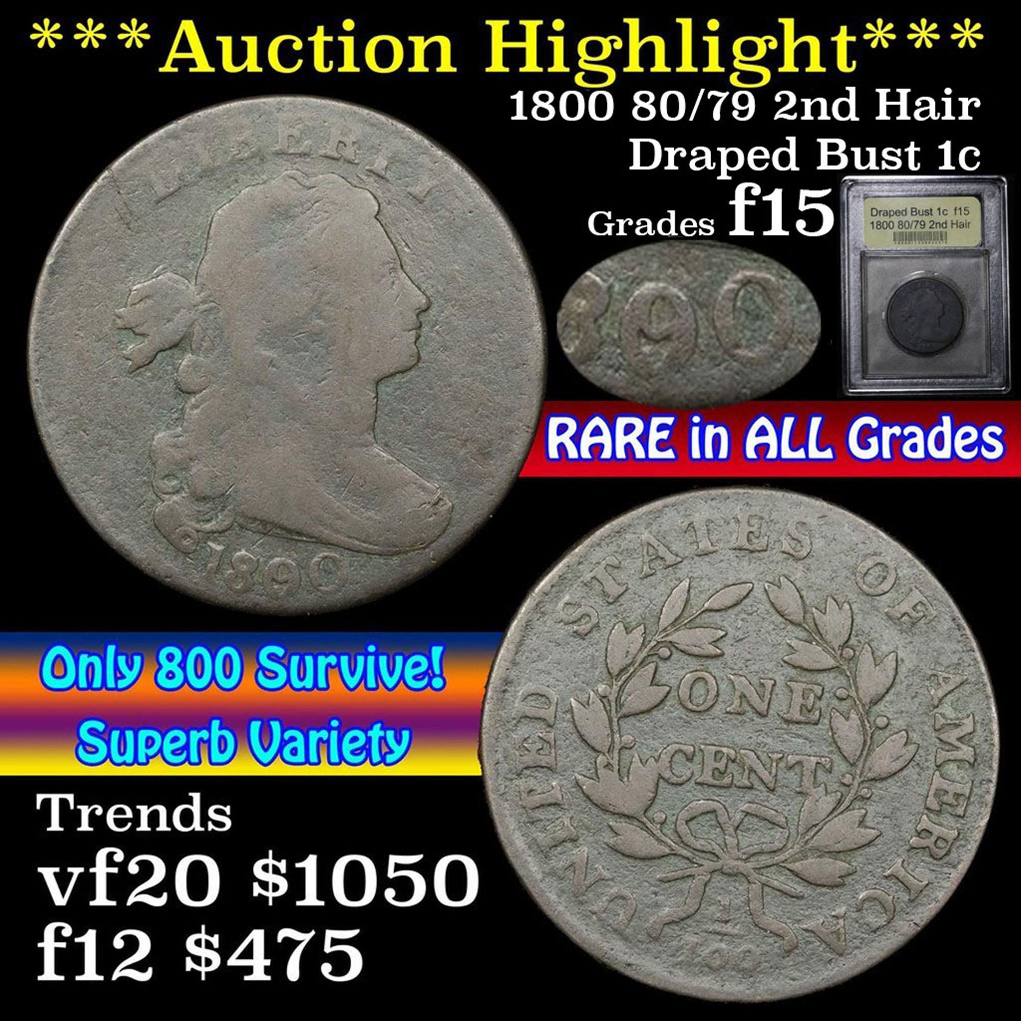 ***Auction Highlight*** 1800 80/79 2nd Hair Draped Bust Large Cent 1c Graded f+ by USCG (fc)