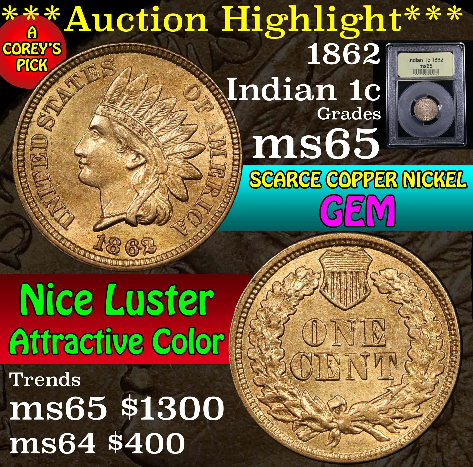 ***Auction Highlight*** 1862 Indian Cent 1c Graded GEM Unc by USCG (fc)