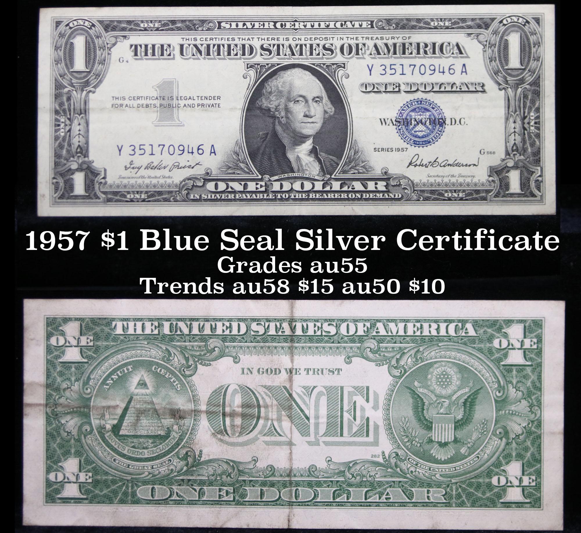 1957 $1 Blue Seal Silver Certificate Grades Choice AU