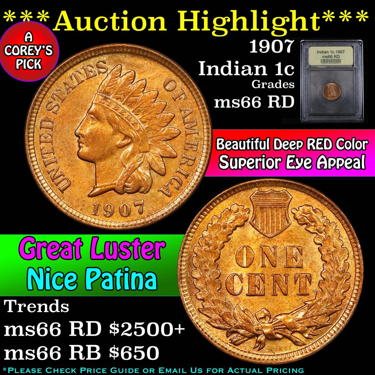 ***Auction Highlight*** 1907 Indian Cent 1c Graded GEM+ Unc RD by USCG (fc)