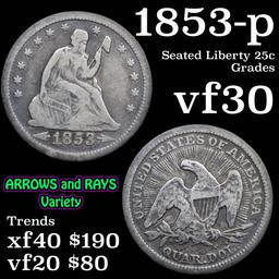 1853-p Arrows & Rays Seated Liberty Quarter 25c Grades vf++