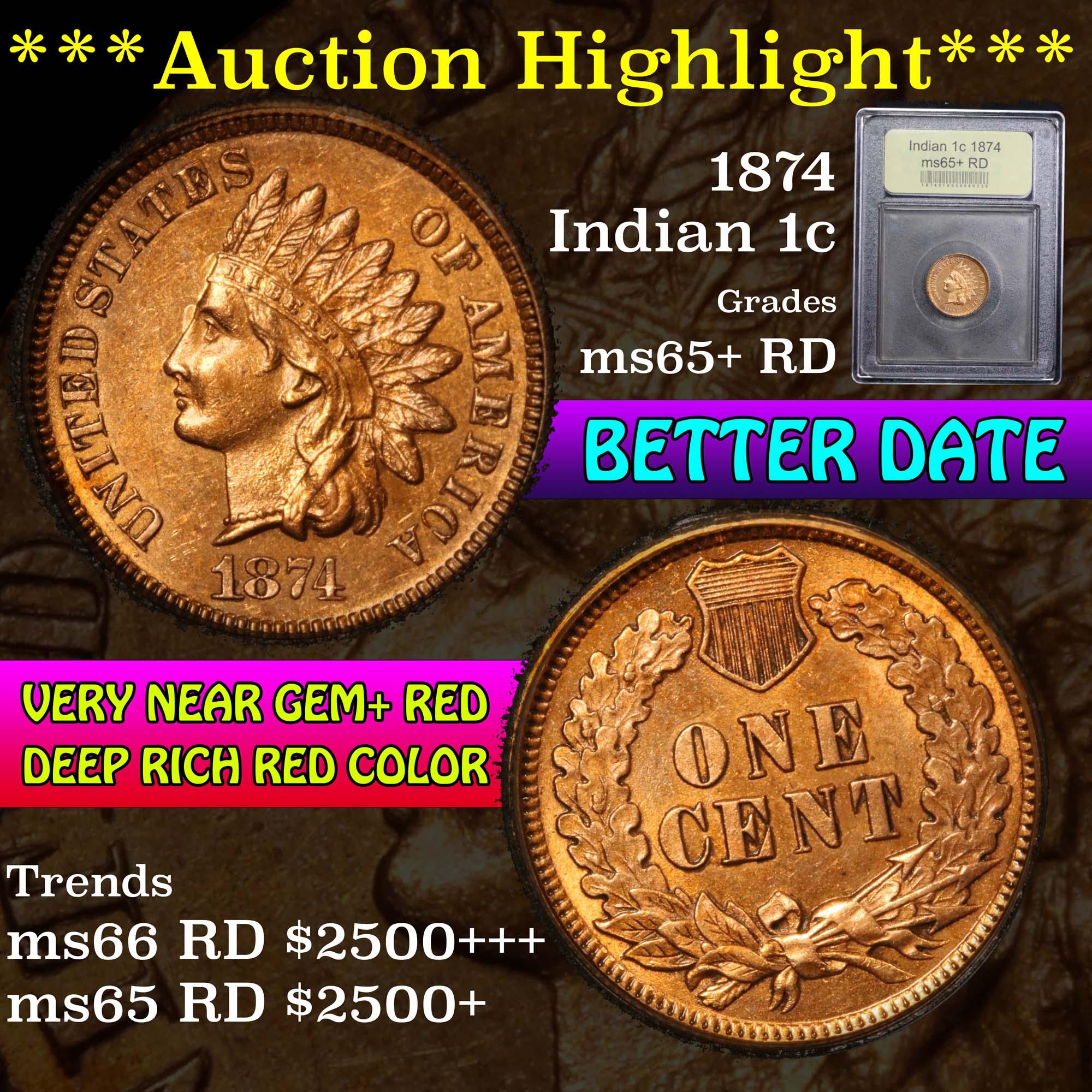 ***Auction Highlight*** 1874 Indian Cent 1c Graded Gem+ Unc RD by USCG (fc)