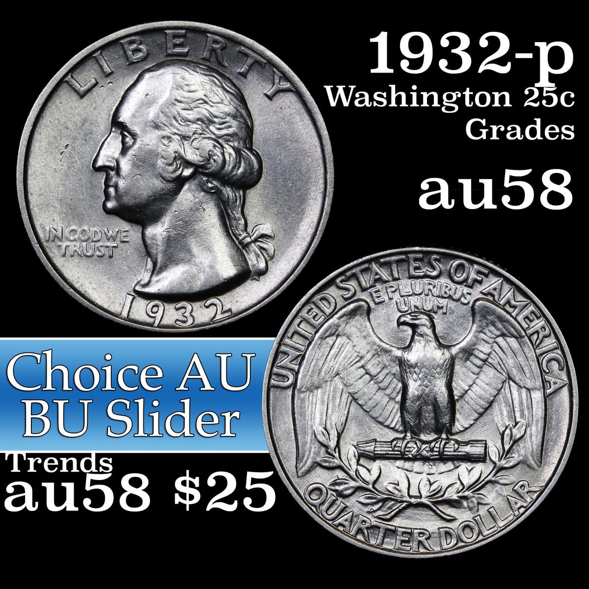 1932-p Washington Quarter 25c Grades Choice AU/BU Slider