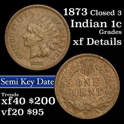 1873 closed 3 Indian Cent 1c Grades xf details