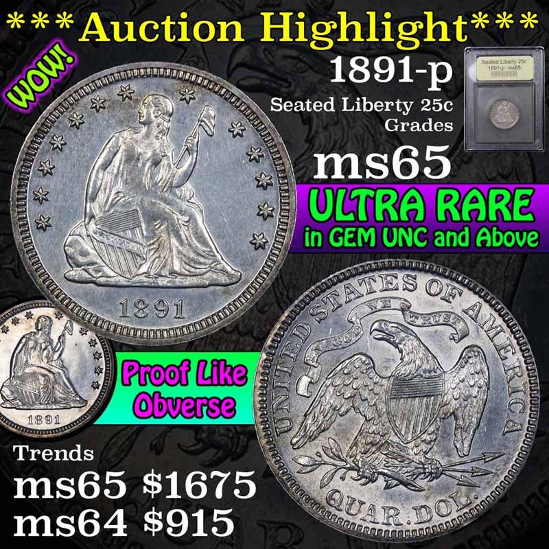 ***Auction Highlight*** 1891-p Seated Liberty Quarter 25c Graded GEM Unc by USCG (fc)